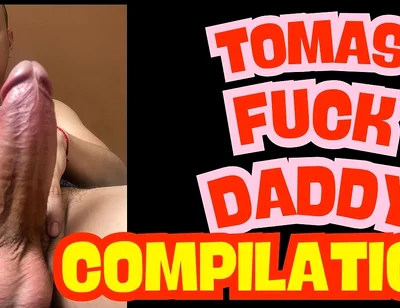 Tomas Fuck Daddy Compilation 44 Min