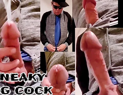 Sneaky Big Cock Has Massive Cumshot