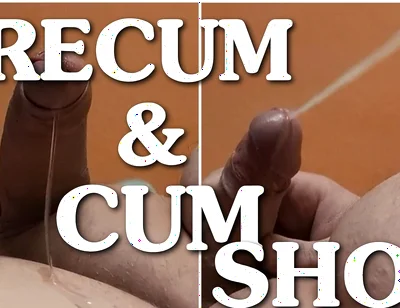 Cumming and Pre-cumming
