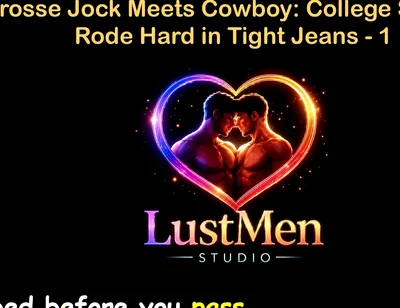 English Audio Gay Sex Story - Lacrosse Jock Meets Cowboy College Stud Gets Rode Hard in Tight Jeans - Part 1