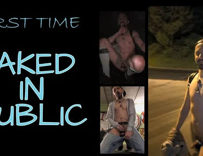 First Time: Naked in Public