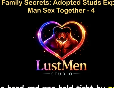 English Audio Gay Sex Story - Ranch Family Secrets Adopted Studs Explore Raw Man Sex Together - Part 4