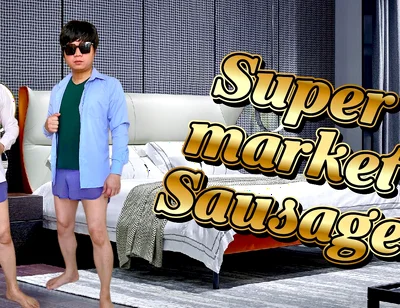 A Big Sausage in the Supermarket That Made a Man Full