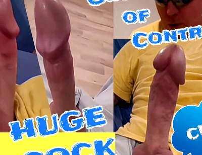 Huge Cock of Sixxbig Is Out of Control and Cums...
